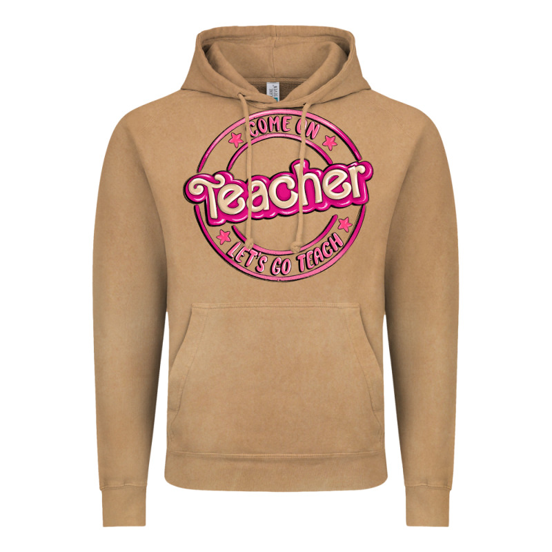 Come On Teacher Let's Go Teach Vintage Hoodie by MaliasSmallBusiness | Teevron