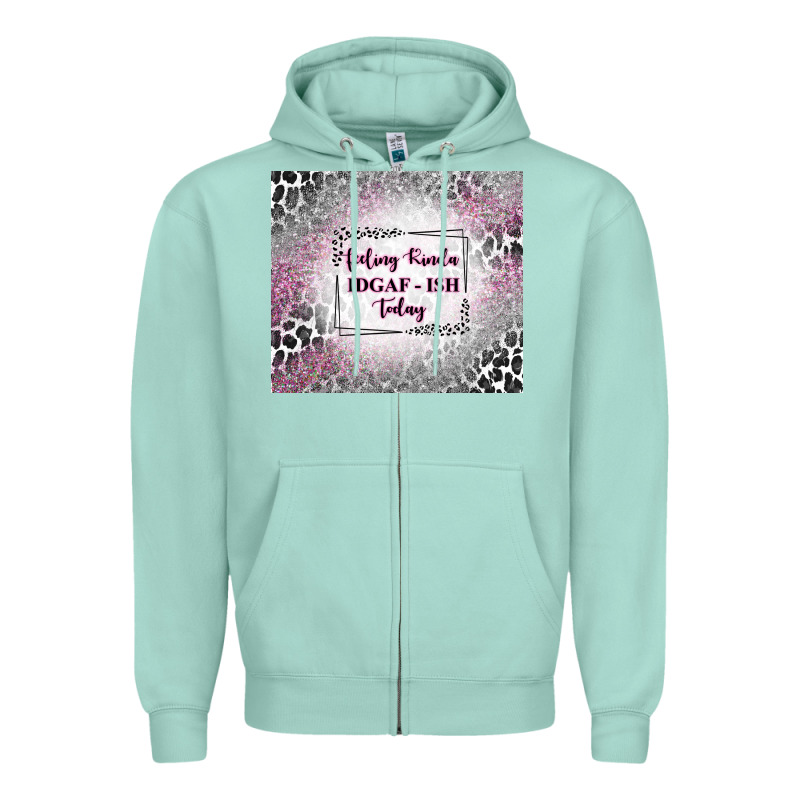 Feeling Kinda Idgaf Ish Today With Leopard Zipper Hoodie by TumblerDesignByShophia | Teevron