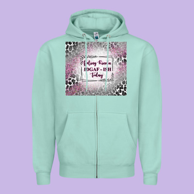 Feeling Kinda Idgaf Ish Today With Leopard Zipper Hoodie Designed By Tumblerdesignbyshophia