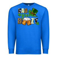 True Royal Bad green boozy St. Patrick's Day Premium Sweatshirt - CowGirlArtShop