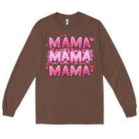 Chestnut mama mama mama valentine's day Long Sleeve Tee - LillyAllenDesigns