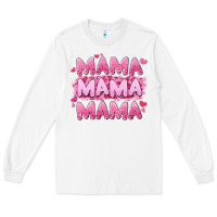 White mama mama mama valentine's day Long Sleeve Tee - LillyAllenDesigns