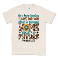 Natural for i know the plans i have for you plans to give you hope and a futur Classic Tee - JahusDesignShop