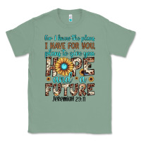 Sage for i know the plans i have for you plans to give you hope and a futur Classic Tee - JahusDesignShop