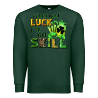 Sports Green I don't need luck i've got skill Premium Sweatshirt - CowGirlArtShop