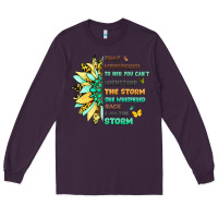 Plum they whispered to her you cant withstand the storm Long Sleeve Tee - LillyAllenDesigns