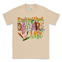 Rockin That Daycare Life Classic Tee | Teevron