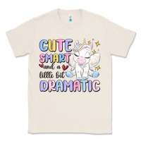 Natural cute smart and a little bit dramatic Classic Tee - MaliasSmallBusiness