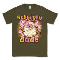 Army Green holly jolly dude Classic Tee - MaliasSmallBusiness