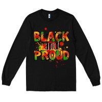 Black black and proud Long Sleeve Tee - LillyAllenDesigns