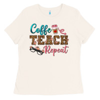 Coffee Teach Repeat Ladies Tee | Teevron