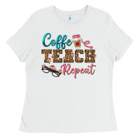 White coffee teach repeat Ladies Tee - BundleAndBundleShop