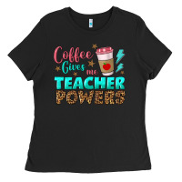 Black coffee gives me teacher powers Ladies Tee - BundleAndBundleShop
