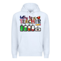 White Battery life of a Teacher Premium Hoodie - CowGirlArtShop