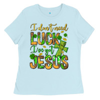 Baby Blue I don't need luck I've got Jesus Ladies Tee - Jasminsmagicworld