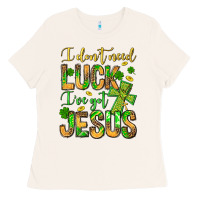 Bone I don't need luck I've got Jesus Ladies Tee - Jasminsmagicworld