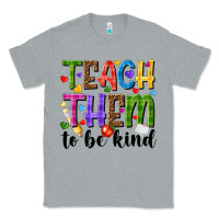 Heather Grey teach them to be kind Classic Tee - NancyCooperArtShop