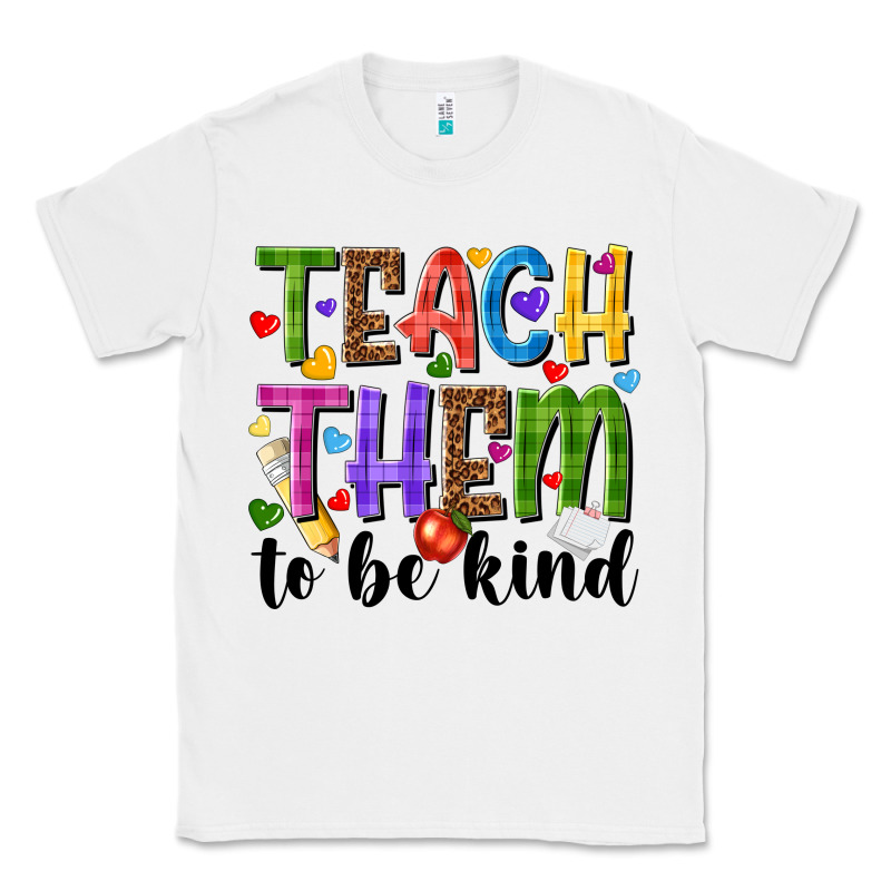 Teach Them To Be Kind Classic Tee by NancyCooperArtShop | Teevron