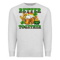 Dove Grey Better together St. Patrick's Day Premium Sweatshirt - CowGirlArtShop
