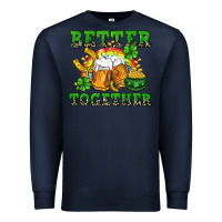Navy Better together St. Patrick's Day Premium Sweatshirt - CowGirlArtShop