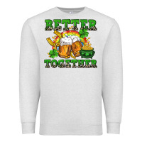 Oatmeal Heather Better together St. Patrick's Day Premium Sweatshirt - CowGirlArtShop