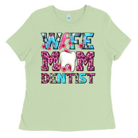 Wife Mom Dentist With Tooth And Floss Ladies Tee | Teevron