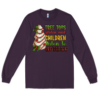 Plum Tree tops glisten and children listen to nothing Long Sleeve Tee - RanaPortraitStore