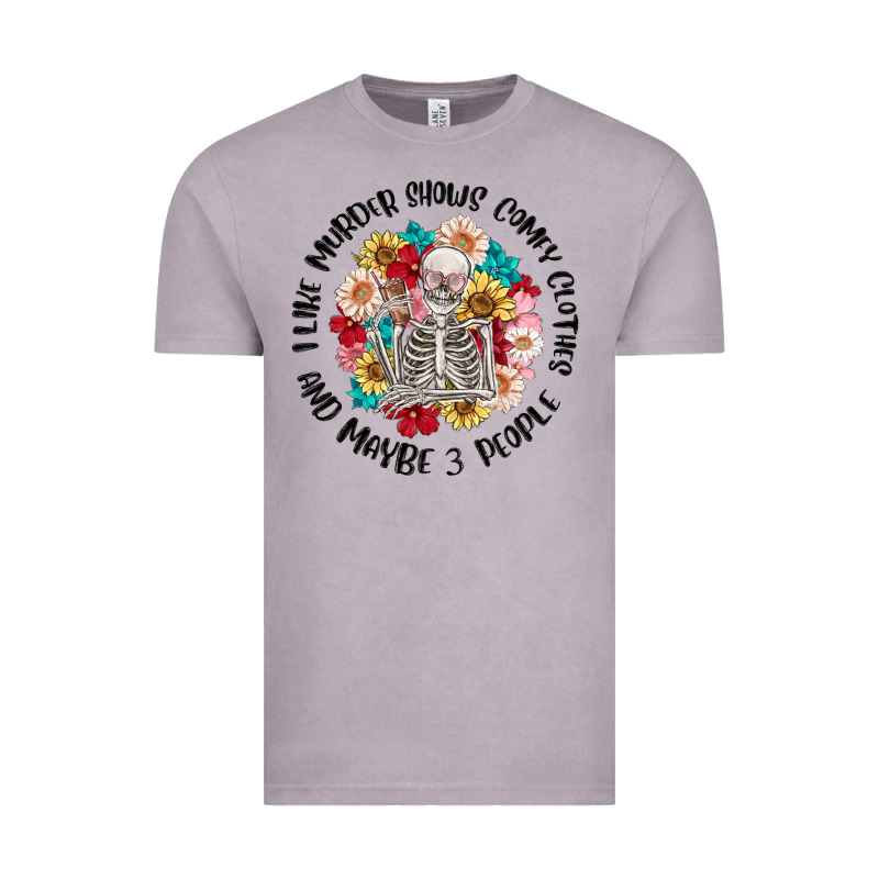 I Like Murder Shows Comfy Clothes And Like 3 Peopl Vintage Tee by MaliasSmallBusiness | Teevron