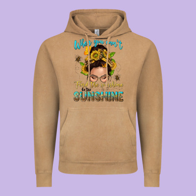 When You Cant Find The Sunshine Be The Sunshine Me Vintage Hoodie Designed By Nancycooperartshop
