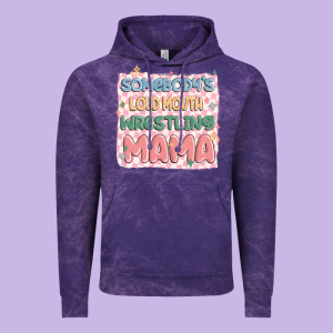 Somebody's Loud Mouth Wrestling Mama Vintage Hoodie Designed By Maliassmallbusiness