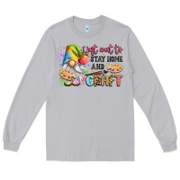 Moon Dust i just want to stay home and craft Long Sleeve Tee - LillyAllenDesigns