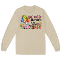 Mushroom i just want to stay home and craft Long Sleeve Tee - LillyAllenDesigns