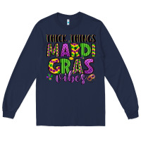 Navy thick things mardi gras vibes Long Sleeve Tee - LillyAllenDesigns