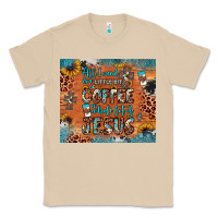 Mushroom all i need is a little bit of coffee and o whole lot of jesus Classic Tee - JahusDesignShop