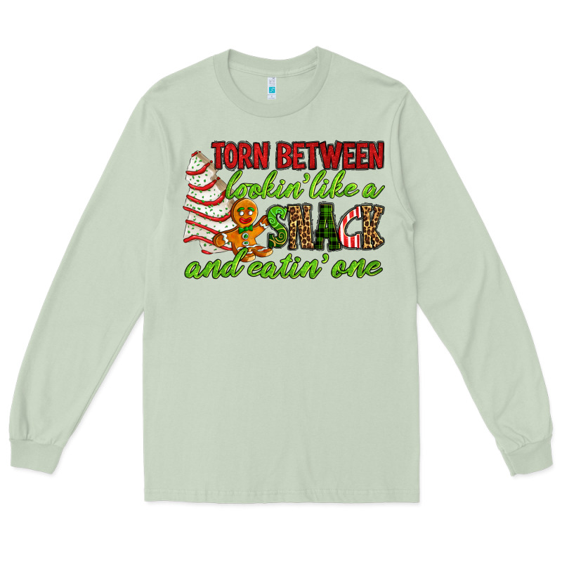 Torn Between Lookin' Like A Snack And Eatin' One Long Sleeve Tee by RanaPortraitStore | Teevron