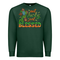 Sports Green Not lucky just Blessed with Cross St. Patricks day Premium Sweatshirt - HowdyJamesFarm