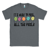 Charcoal Heather ıt's okay to feel all the feels Classic Tee - MaliasSmallBusiness