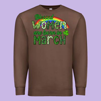 Blessed Women Are Born In March Premium Sweatshirt Designed By Cowgirlartshop