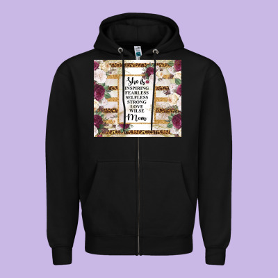 Mother's Day She Is Inspiring Fearless Selfless Strong Love Wilse Mom  Zipper Hoodie Designed By Tumblerdesignbyshophia