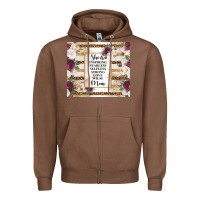 Chestnut mother's day she is inspiring fearless selfless strong love wilse mom  Zipper Hoodie - TumblerDesignByShophia