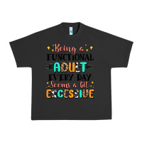 Pigment Black being a functional adult every day seems  a bit ex Urban Heavy Tee - MaliasSmallBusiness