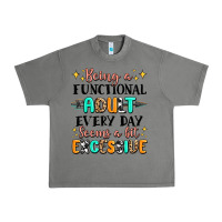 Tornado being a functional adult every day seems  a bit ex Urban Heavy Tee - MaliasSmallBusiness
