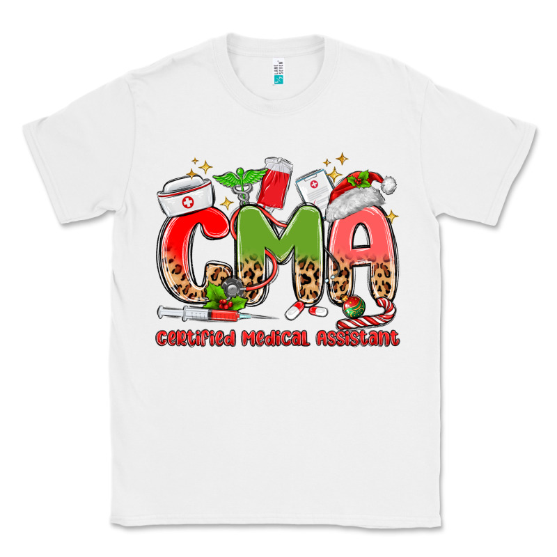 Cma Certified Medical Assistant Classic Tee by MaliasSmallBusiness | Teevron