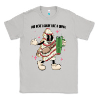 Out Here Lookin Like A Snack Classic Tee | Teevron