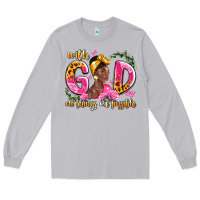 Moon Dust with god all things are possible black woman Long Sleeve Tee - LillyAllenDesigns