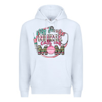 White my favorite nurse calls me mom Premium Hoodie - CowGirlArtShop