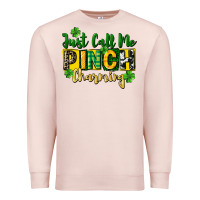 Pale Pink Just call me pinch charming Premium Sweatshirt - CowGirlArtShop