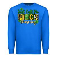True Royal Just call me pinch charming Premium Sweatshirt - CowGirlArtShop