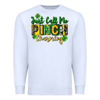 White Just call me pinch charming Premium Sweatshirt - CowGirlArtShop