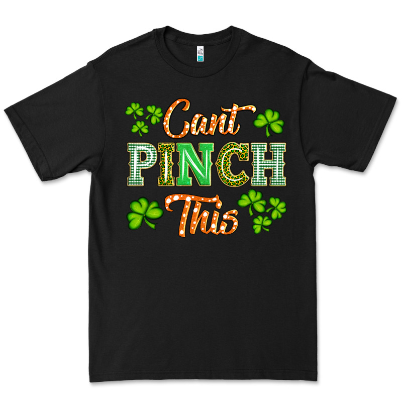 Saint Patricks Cant Pınch This Premium Tee by Artiststas | Teevron